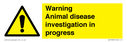 warning-animal-disease-investigation-in-progress~